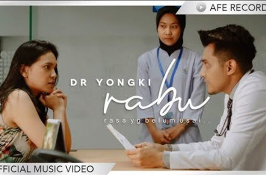  Lirik Lagu Rabu – DR. Yongki
