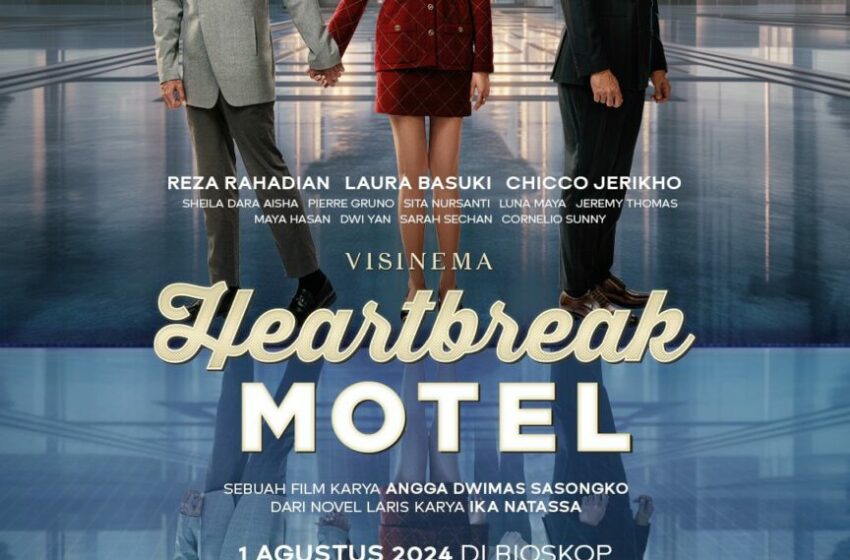  Fakta Menarik dan Sinopsis Film “Heartbreak Motel” yang Dibintangi oleh Laura Basuki