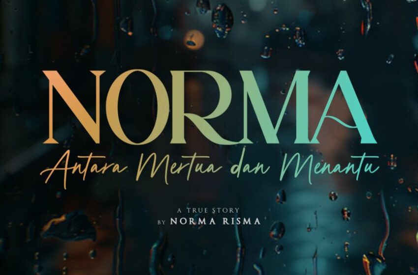  Kisah Viral Norma Risma, Resmi Diangkat Menjadi Film Oleh Dee Company