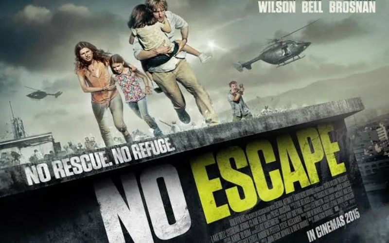  Ketegangan Memuncak di Film No Escape