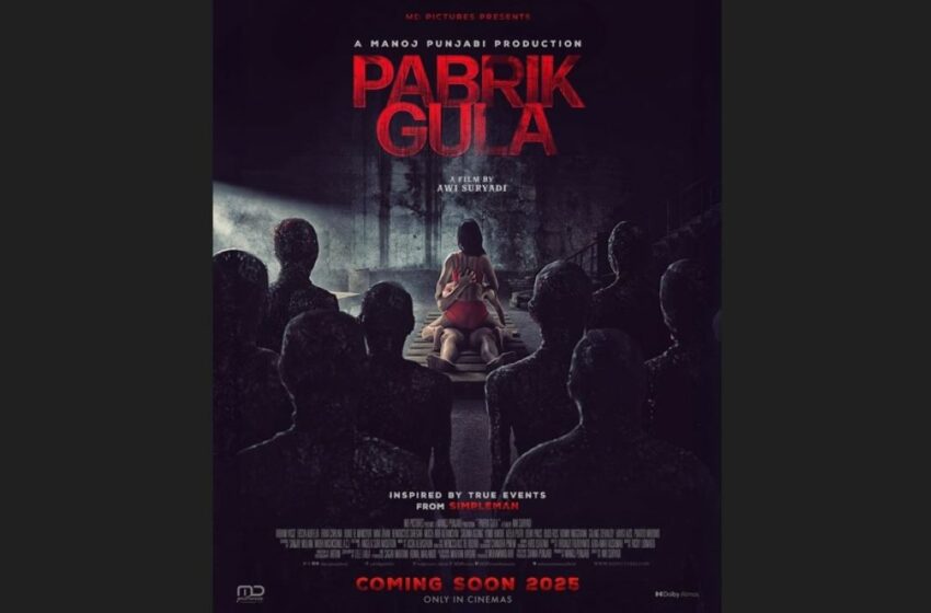  Kontroversi Film Horor Baru “Pabrik Gula” yang Menegangkan